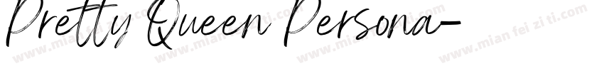 Pretty Queen Persona字体转换